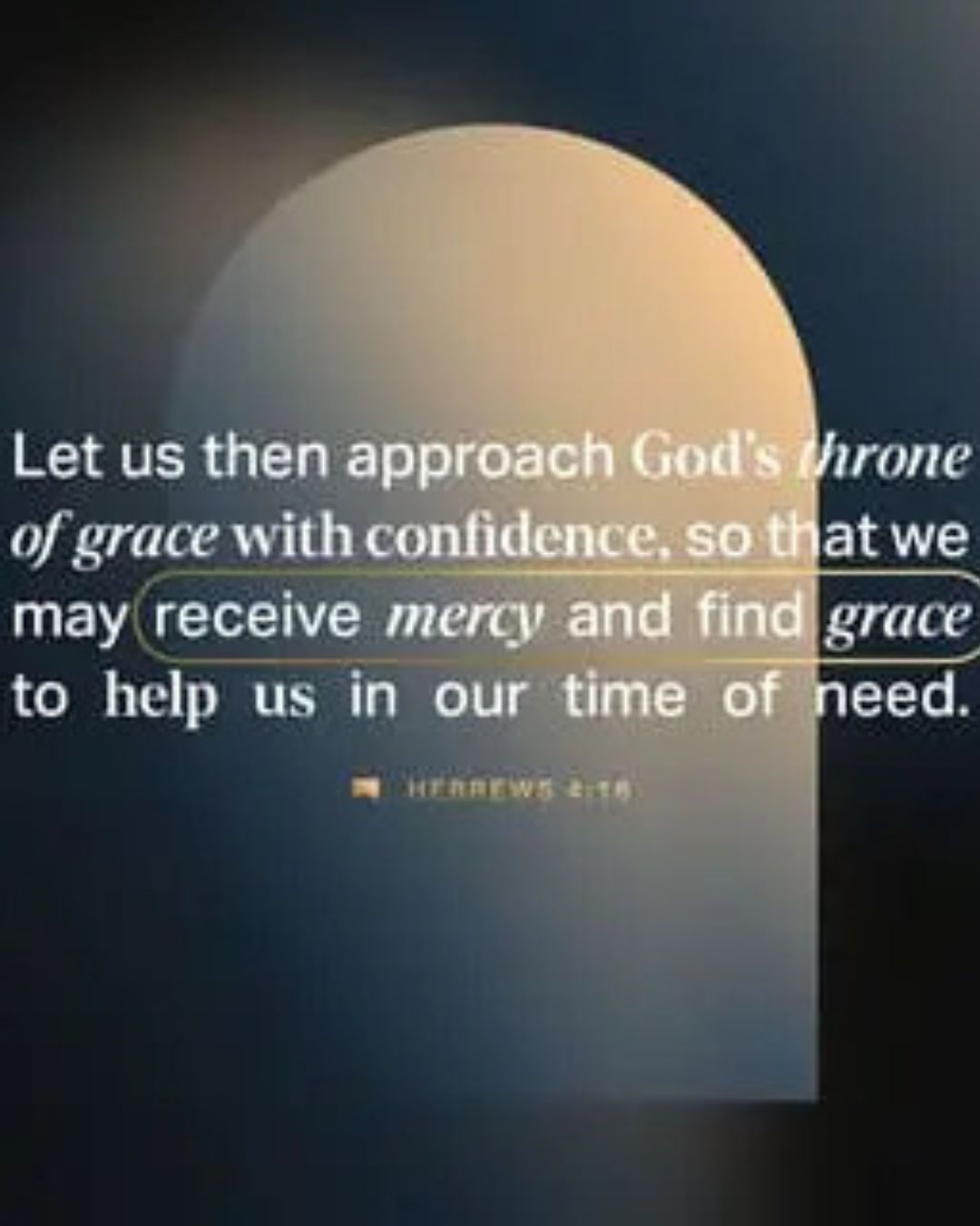 Let us then with confidence draw near to..